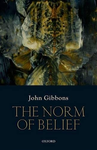 The Norm of Belief [Hardcover]