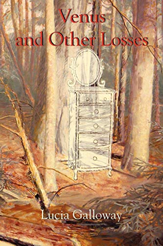 Venus And Other Losses [Paperback]