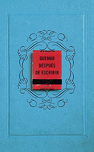 Quemar despus de escribir (Azul) / Burn After Writing (Blue) [Paperback]