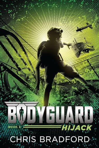 Bodyguard Hijack (Book 3) [Paperback]