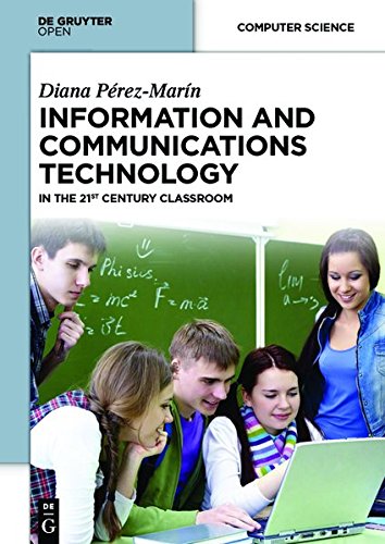 Information And Communications Technology In The 21st Century Classroom [Hardcover]
