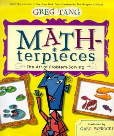 Math-terpieces The Art of Problem-Solving [Hardcover]