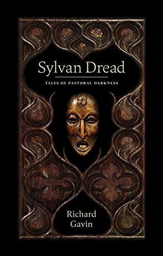 Sylvan Dread Tales Of Pastoral Darkness [Paperback]