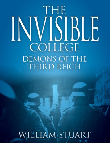 The Invisible College - Demons Of The Third Reich [Paperback]