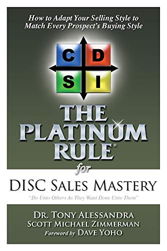 Platinum Rule for DISC Sales Mastery [Paperback]