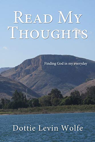 Read My Thoughts Finding GOD in my everyday [Paperback]
