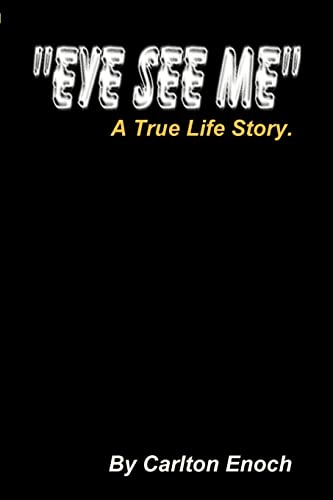 Eye See Me [Paperback]