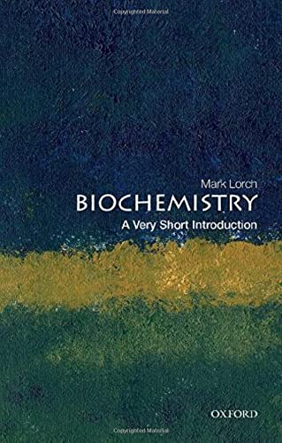 Biochemistry A Very Short Introduction [Paperback]