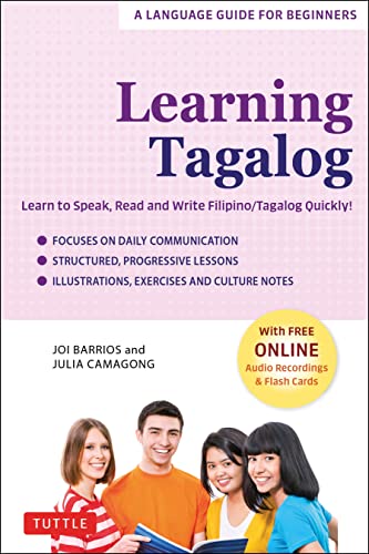 Learning Tagalog Learn to Speak, Read and Write Filipino/Tagalog Quickly (Free [Paperback]