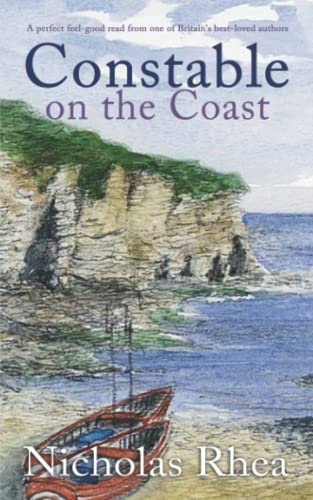 Constable On The Coast A Perfect Feel-Good Read From One Of Britain's Best-Loved