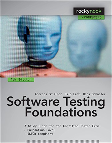 Software Testing Foundations, 4th Edition A Study Guide for the Certified Teste [Paperback]