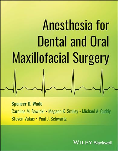 Anesthesia for Dental and Oral Maxillofacial Surgery [Paperback]