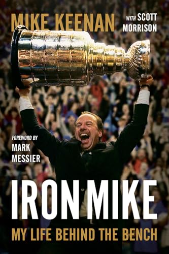 Iron Mike My Life Behind the Bench [Hardcover]