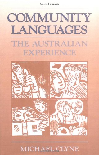 Community Languages The Australian Experience [Paperback]