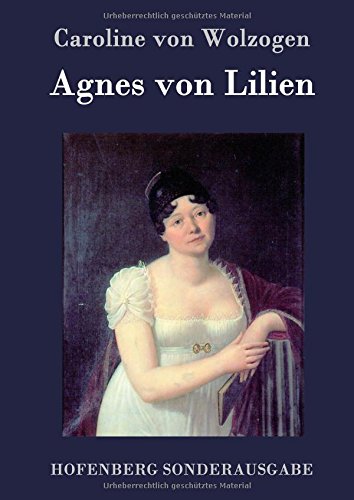 Agnes Von Lilien (german Edition) [Hardcover]