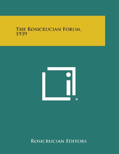 Rosicrucian Forum 1939 [Paperback]