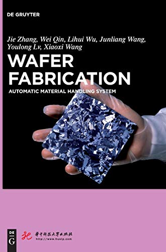 Wafer Fabrication  Automatic Materiel Handling System [Hardcover]