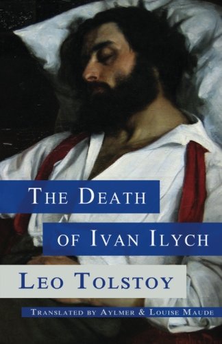 The Death Of Ivan Ilych [Paperback]