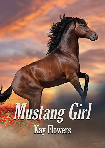 Mustang Girl [Paperback]