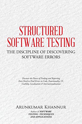 Structured Software Testing  The Discipline of Discovering [Paperback]