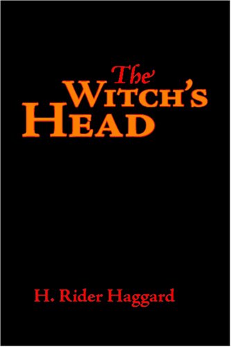 The Witch's Head [Paperback]
