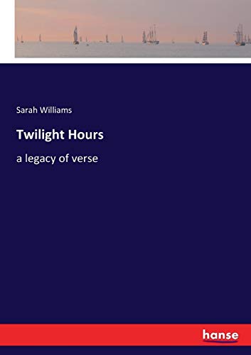 Twilight Hours [Paperback]