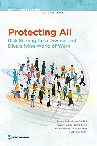 Protecting All  Risk Sharing for a Diverse and Diversifying World of Work [Paperback]