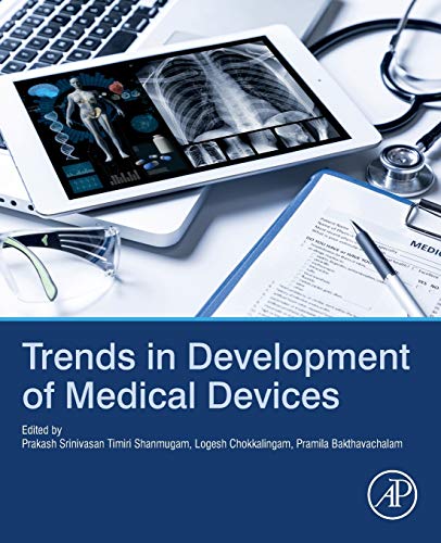 Trends in Development of Medical Devices [Paperback]