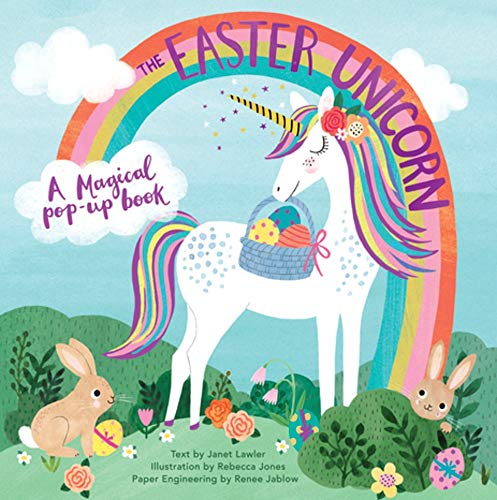 The Easter Unicorn [Hardcover]