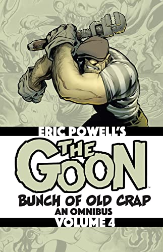 The Goon Bunch of Old Crap Volume 4 An Omnibus [Paperback]