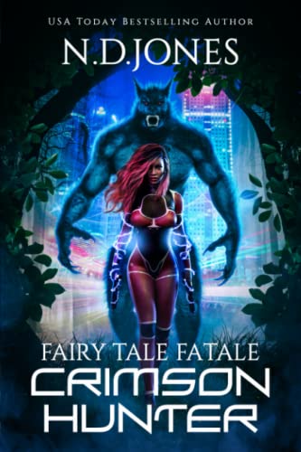 Crimson Hunter  A Red Riding Hood Reimagining [Paperback]