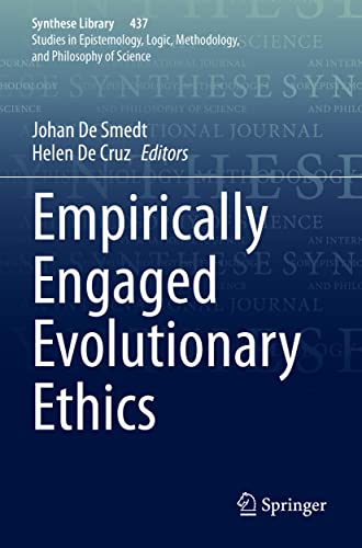 Empirically Engaged Evolutionary Ethics [Paperback]