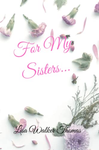 For My Sisters.... [Paperback]