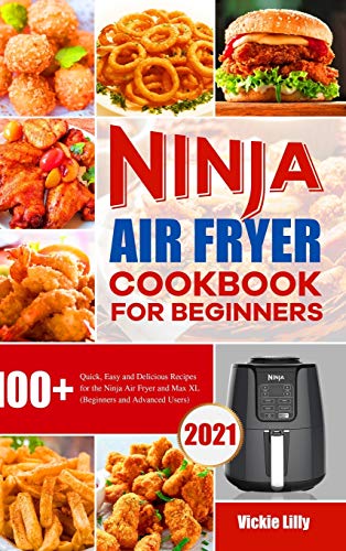 Ninja Air Fryer Cookbook For Beginners [Hardcover]