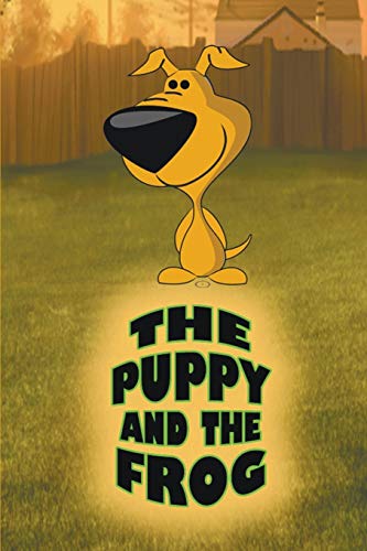 Puppy and the Frog [Paperback]