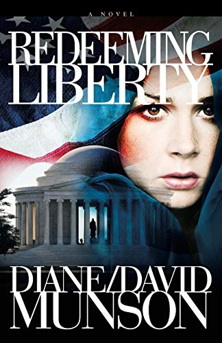 Redeeming Liberty [Paperback]