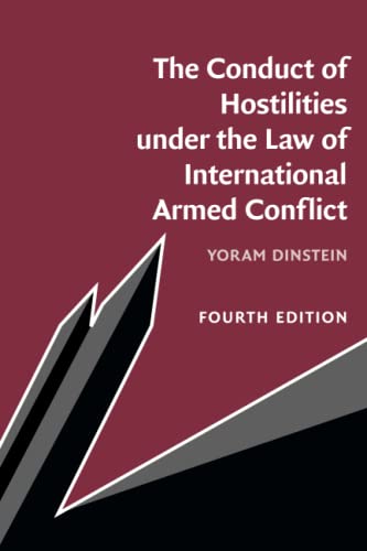 The Conduct of Hostilities under the Law of International Armed Conflict [Paperback]