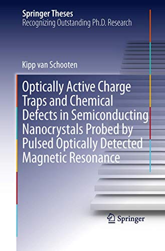 Optically Active Charge Traps and Chemical Defects in Semiconducting Nanocrystal [Paperback]
