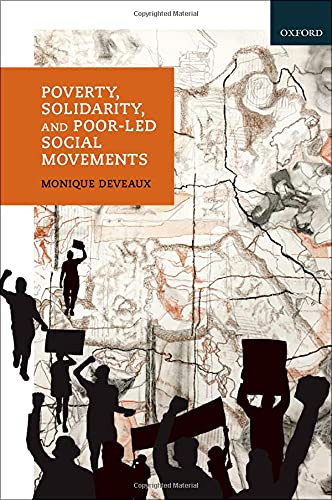 Poverty, Solidarity, and Poor-Led Social Movements [Hardcover]