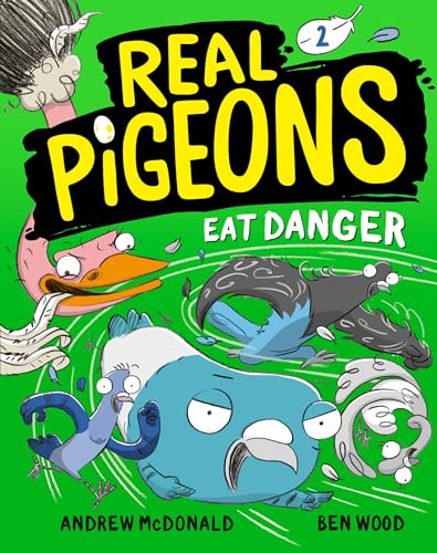 Real Pigeons Eat Danger (Book 2) [Paperback]
