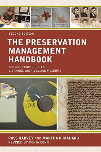 The Preservation Management Handbook A 21st-Century Guide for Libraries, Archiv [Hardcover]