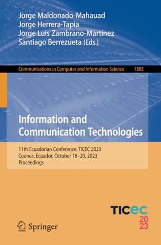 Information and Communication Technologies 11th Ecuadorian Conference, TICEC 20 [Paperback]