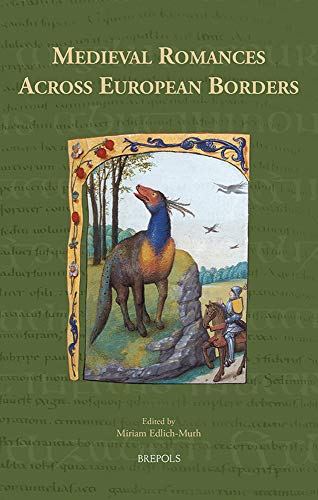 Medieval Romances Across European Borders [Hardcover]