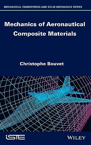 Mechanics of Aeronautical Composite Materials [Hardcover]