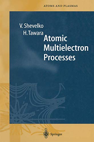 Atomic Multielectron Processes [Paperback]