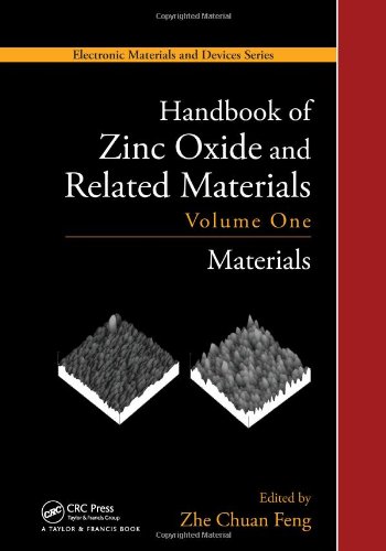 Handbook of Zinc Oxide and Related Materials Volume One, Materials [Hardcover]