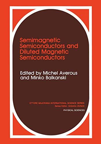 Semimagnetic Semiconductors and Diluted Magnetic Semiconductors [Paperback]