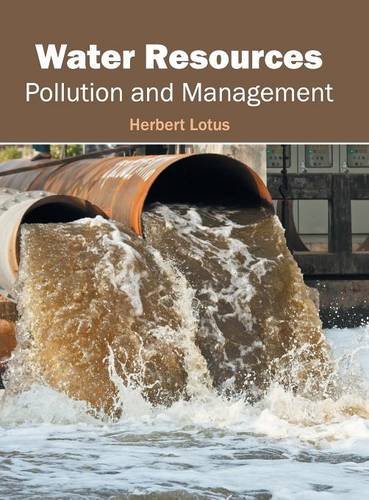 Water Resources Pollution and Management [Hardcover]
