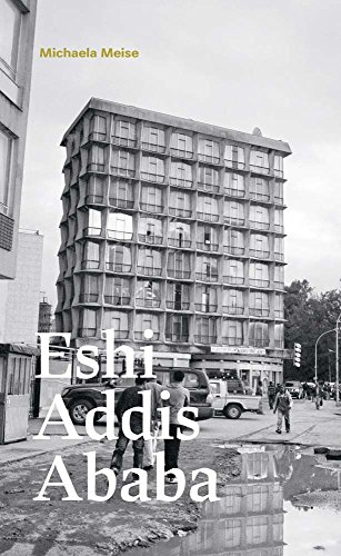 Michaela Meise Eshi Addis Ababa [Paperback]
