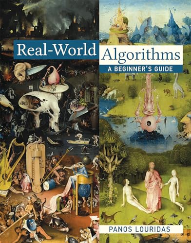 Real-World Algorithms A Beginner's Guide [Hardcover]